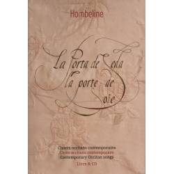 La Pòrta de Seda - La porte de Soie - The silken door - Hombeline (Book + CD)