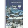 Le Patois de Megève / Le Patwé de Mezdive - Christine Guyot-Clément